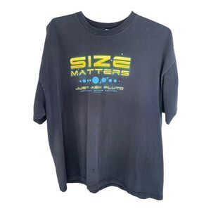Vintage Size Matters Johnson Space Center Houston Just Ask Pluto shirt size XXL